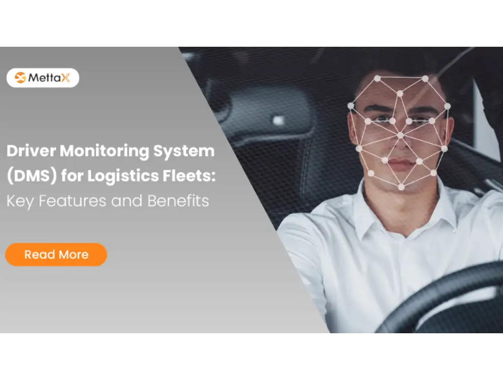 Driver Monitoring System (DMS) for Logistics Fleets: Key Features and ...